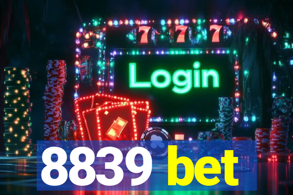 8839 bet